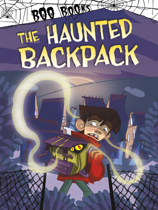Title details for The Haunted Backpack by Michael Dahl - Available